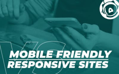 Mobile-Friendly vs Responsive Websites